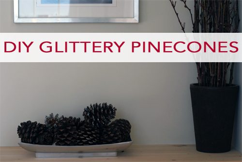 DIY Glittery Pinecones