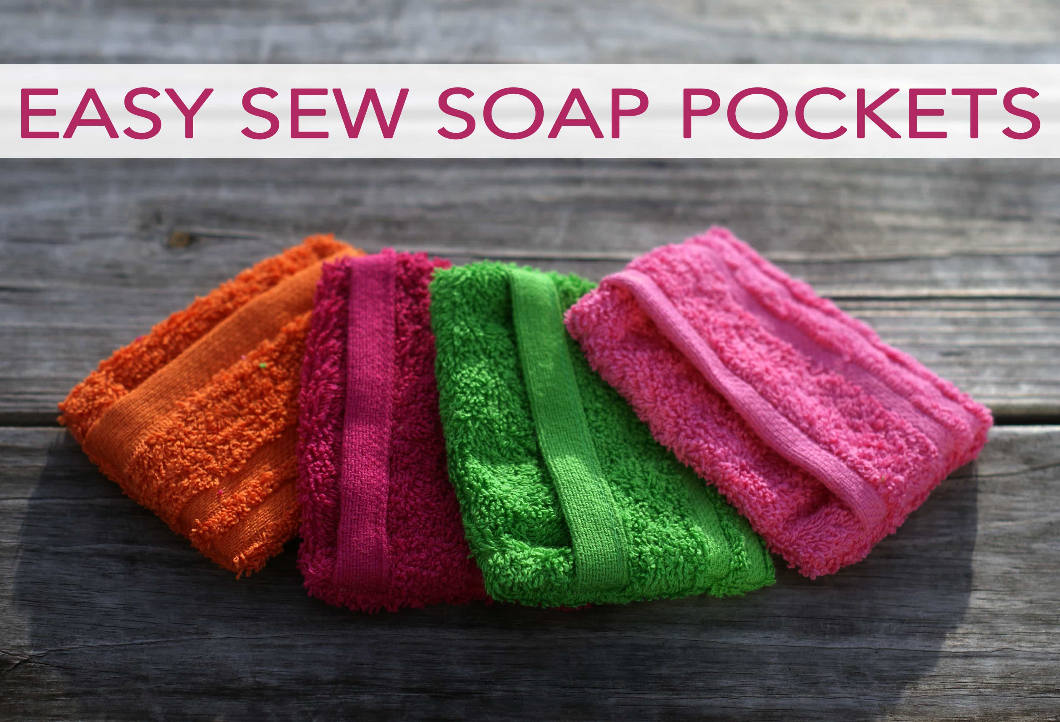 You are currently viewing 101 Days of Christmas: Easy Sew Soap Pockets