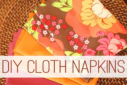 You are currently viewing Go Green or Get Fancy with DIY Cloth Napkins