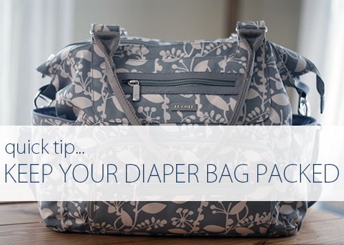 Quick Tip: Repack the Diaper Bag Right Away | Life Your Way