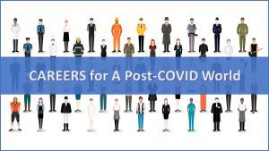 Read more about the article Careers for a Post-COVID World